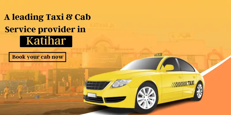 cab service in katihar