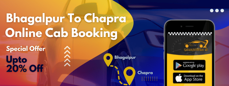 Bhagalpur To Chapra cab