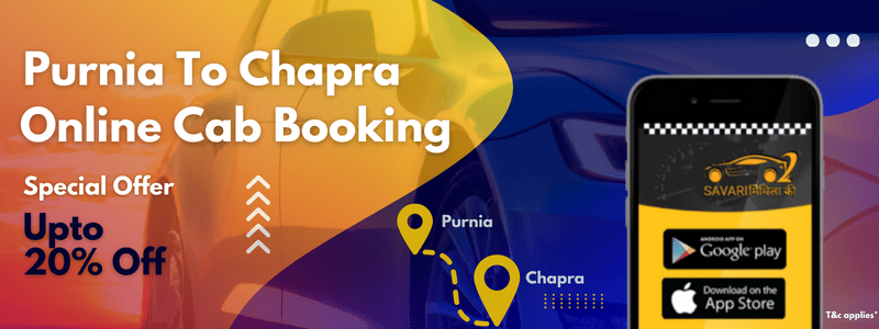 Purnia to Chapra cab